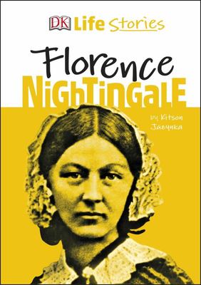 Florence Nightingale (Life Stories)